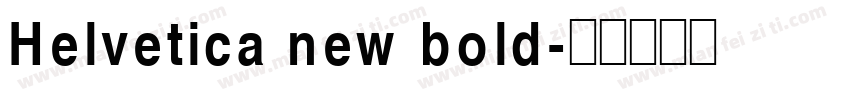 Helvetica new bold字体转换
